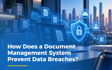 How Does a Document Management System Prevent Data Breaches? picture